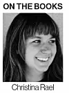 On the books - Christina Rael