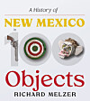 Richard Melzer will discuss and sign copies of “A History of New Mexico in 100 Objects” at noon Saturday, Oct. 3, at Books on the Bosque, 6261 Riverside Plaza Lane NW, Albuquerque; at 6 p.m. Tuesday, Oct. 20, at Collected Works, 202 Galisteo St., Santa Fe; at 2 p.m. Saturday, Nov. 7, at the Belen Harvey House, 104 North First St., Belen; and at noon Sunday, Dec. 6, at the Albuquerque Museum, 2000 Mountain NW.