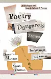'Poetry in Dangerous Times' stands tall with lyrical, candid poems